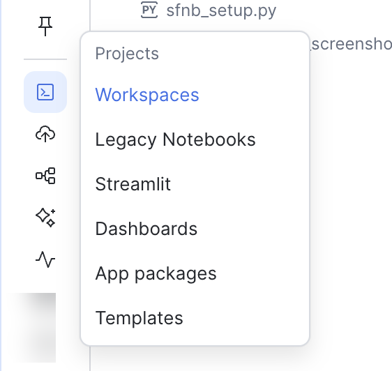 Snowsight left navigation with Projects selected and Workspaces flyout menu